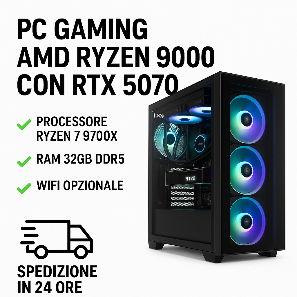 PC Gaming AMD Ryzen 7/9 con RTX 5070 - Prestazioni Top, Pronto per il Futuro